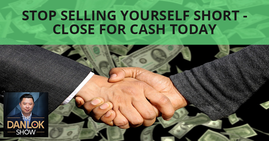 DLS 67 | Closing A Deal